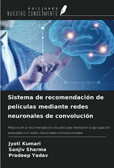 Sistema de recomendación de películas mediante redes neuronales de convolución