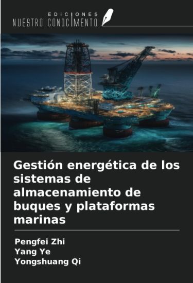 Gestión energética de los sistemas de almacenamiento de buques y plataformas marinas