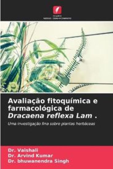Avaliação fitoquímica e farmacológica de Dracaena reflexa Lam .