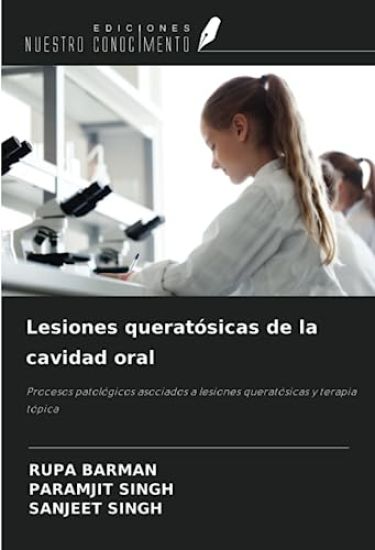Lesiones queratósicas de la cavidad oral