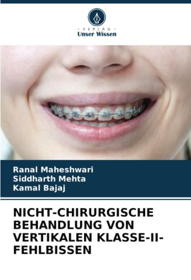 Nicht-Chirurgische Behandlung Von Vertikalen Klasse-II-Fehlbissen