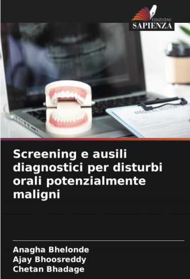 Screening e ausili diagnostici per disturbi orali potenzialmente maligni