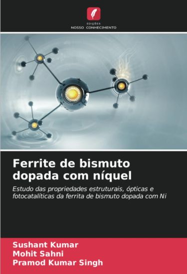 Ferrite de bismuto dopada com níquel – Sushant Kumar, kirjan kansikuva