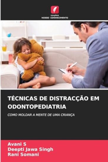 Técnicas de Distracção Em Odontopediatria