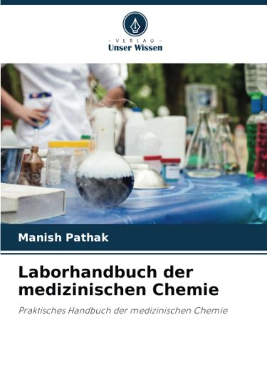 Laborhandbuch der medizinischen Chemie