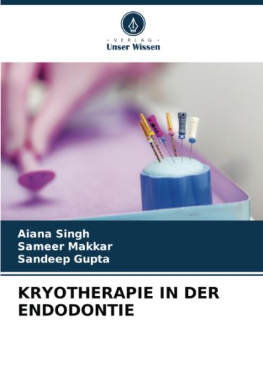 Kryotherapie in Der Endodontie
