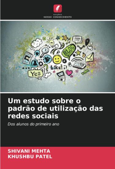 Um estudo sobre o padrão de utilização das redes sociais