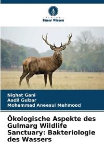 Ökologische Aspekte des Gulmarg Wildlife Sanctuary – Nighat Gani, kirjan kansikuva