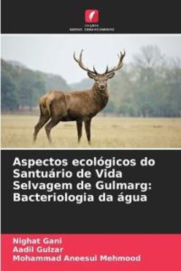 Aspectos ecológicos do Santuário de Vida Selvagem de Gulmarg – Nighat Gani, kirjan kansikuva