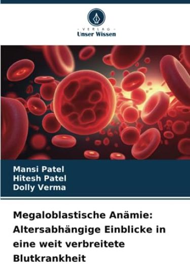 Megaloblastische Anämie