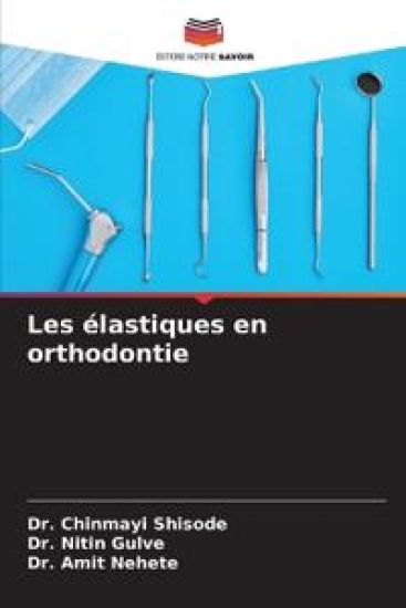 Les élastiques en orthodontie