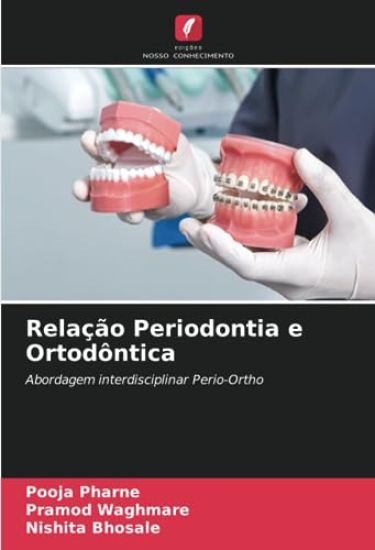 Relação Periodontia e Ortodôntica