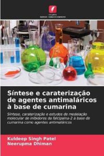 Síntese e caraterização de agentes antimaláricos à base de cumarina – Kuldeep Singh Patel, kirjan kansikuva