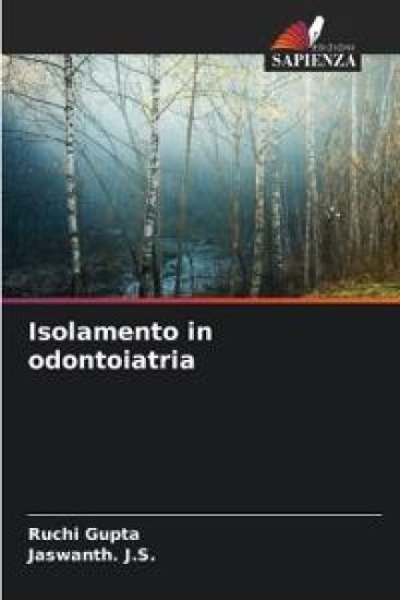 Isolamento in odontoiatria – Ruchi Gupta, kirjan kansikuva