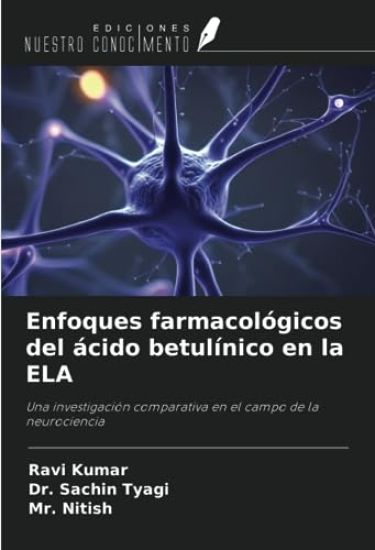 Enfoques farmacológicos del ácido betulínico en la ELA