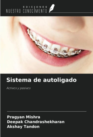 Sistema de autoligado – Pragyan Mishra, kirjan kansikuva