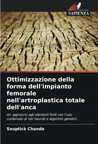 Ottimizzazione della forma dell'impianto femorale nell'artroplastica totale dell'anca