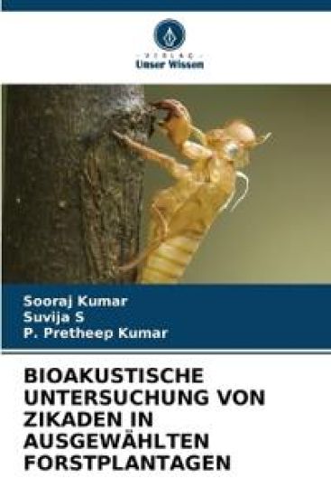Bioakustische Untersuchung Von Zikaden in Ausgewählten Forstplantagen