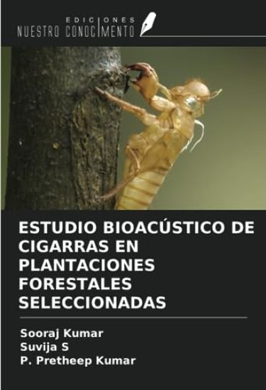 ESTUDIO BIOACÚSTICO DE CIGARRAS EN PLANTACIONES FORESTALES SELECCIONADAS