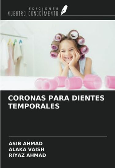 CORONAS PARA DIENTES TEMPORALES