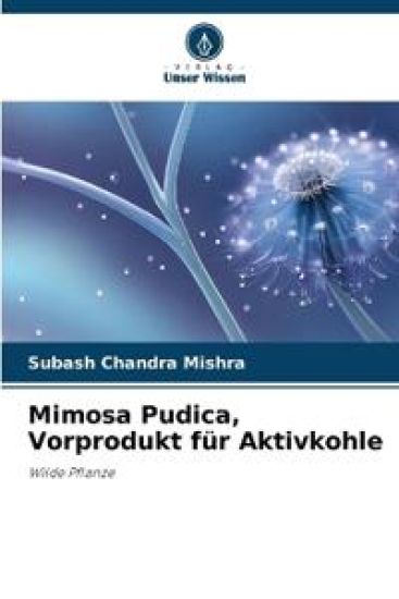 Mimosa Pudica, Vorprodukt für Aktivkohle