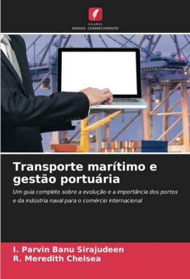 Transporte marítimo e gestão portuária