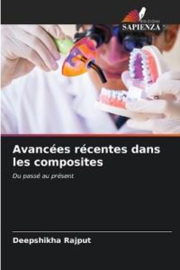 Avancées récentes dans les composites