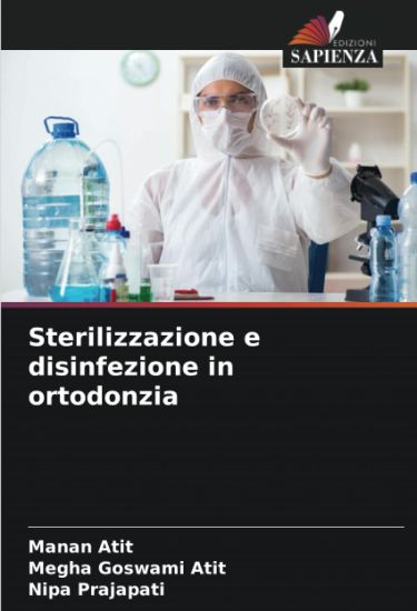 Sterilizzazione e disinfezione in ortodonzia