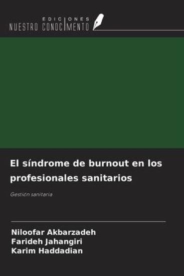 El síndrome de burnout en los profesionales sanitarios