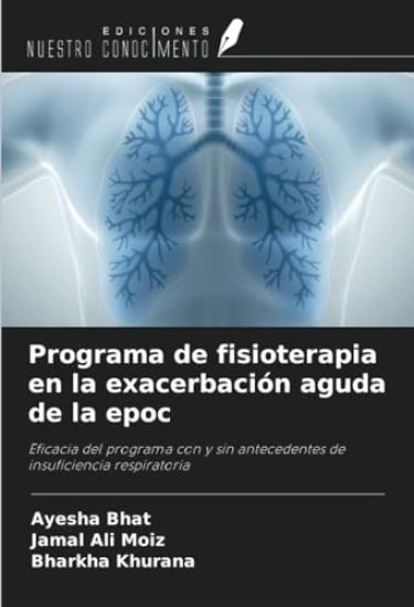Programa de fisioterapia en la exacerbación aguda de la epoc