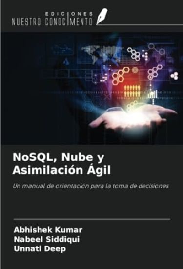 NoSQL, Nube y Asimilación Ágil – Abhishek Kumar, kirjan kansikuva