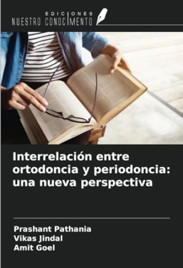 Interrelación entre ortodoncia y periodoncia: una nueva perspectiva