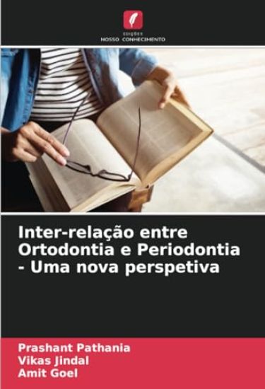 Inter-relação entre Ortodontia e Periodontia - Uma nova perspetiva
