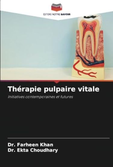 Thérapie pulpaire vitale