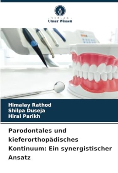 Parodontales und kieferorthopädisches Kontinuum