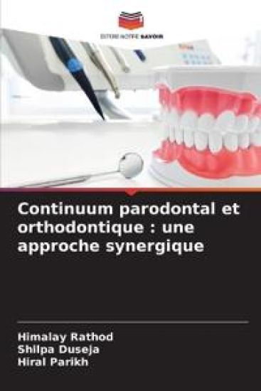 Continuum parodontal et orthodontique