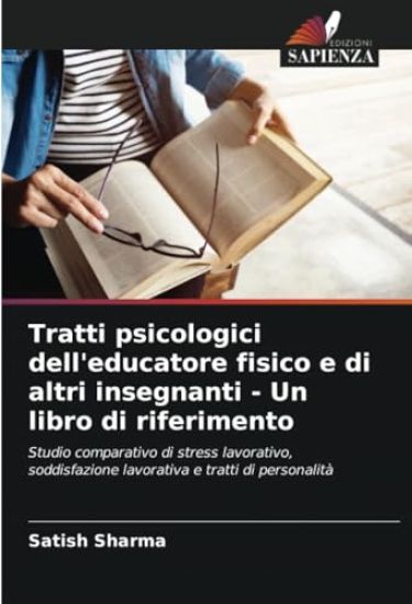 Tratti psicologici dell'educatore fisico e di altri insegnanti - Un libro di riferimento