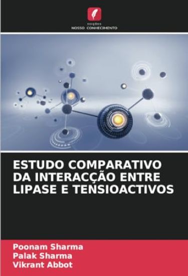 Estudo Comparativo Da Interacção Entre Lipase E Tensioactivos