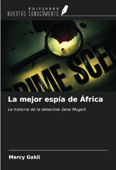 La mejor espía de África