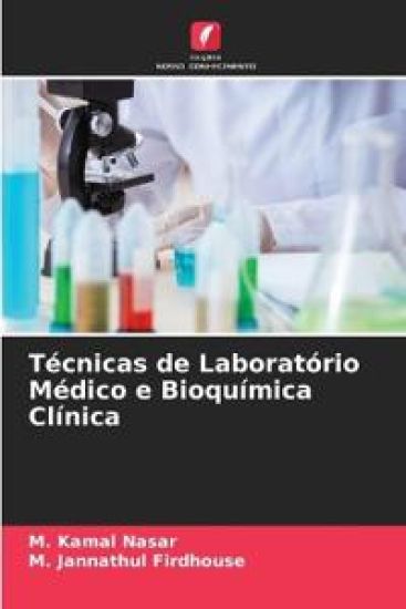 Técnicas de Laboratório Médico e Bioquímica Clínica – M Kamal Nasar, kirjan kansikuva