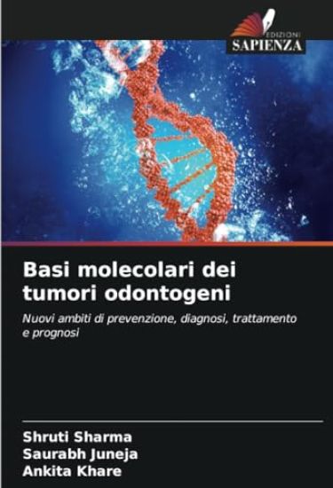 Basi molecolari dei tumori odontogeni