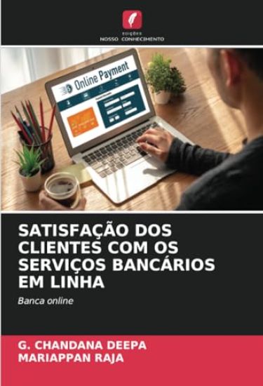 Satisfação DOS Clientes Com OS Serviços Bancários Em Linha
