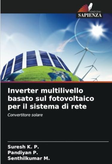 Inverter multilivello basato sul fotovoltaico per il sistema di rete
