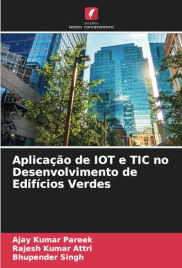 Aplicação de IOT e TIC no Desenvolvimento de Edifícios Verdes