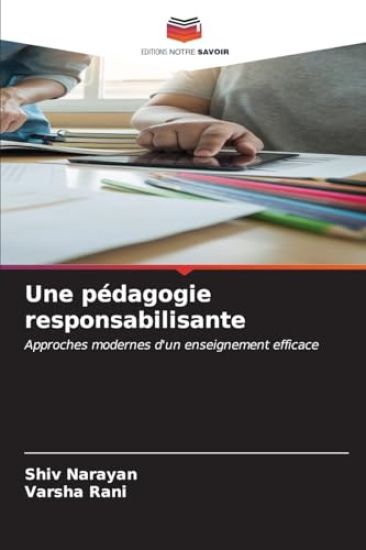 Une pédagogie responsabilisante