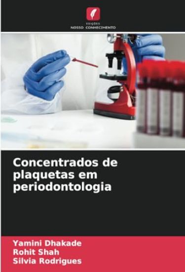 Concentrados de plaquetas em periodontologia