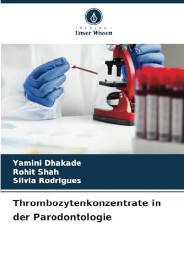 Thrombozytenkonzentrate in der Parodontologie