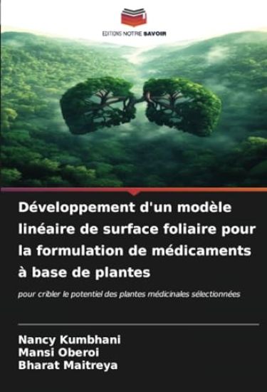 Développement d'un modèle linéaire de surface foliaire pour la formulation de médicaments à base de plantes