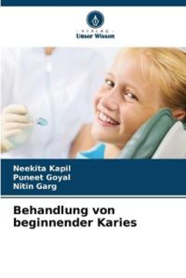 Behandlung von beginnender Karies