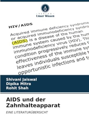 AIDS und der Zahnhalteapparat